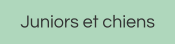Juniors et chiens